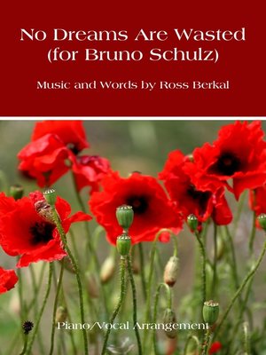 cover image of No Dreams Are Wasted (for Bruno Schulz)